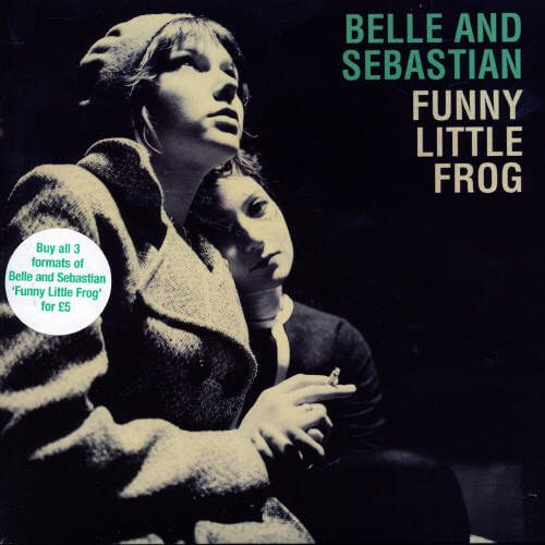 Funny Little Frog – Belle and Sebastian