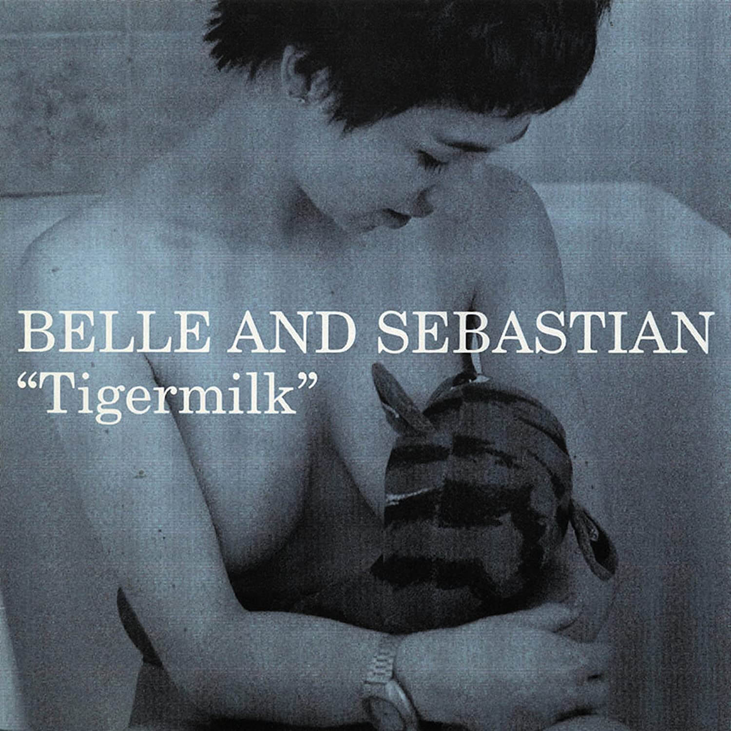 Tigermilk – Belle and Sebastian